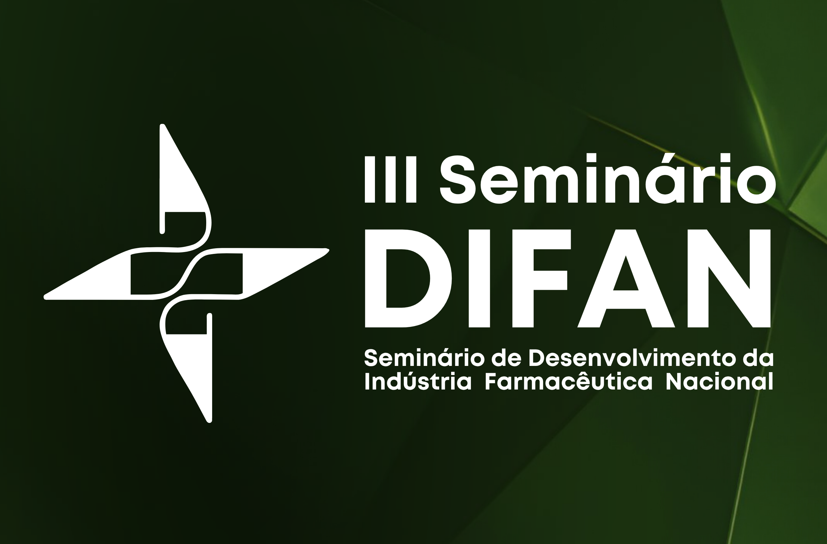 III Seminário DIFAN reúne governo, reguladores, instituições de fomento e indústria em agenda estratégica para o setor farmacêutico nacional